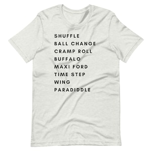 Tap Dance Shirt, Class, Warm Up, Dance Teacher T-Shirt, Studio Owner Tee, Competition Dancer