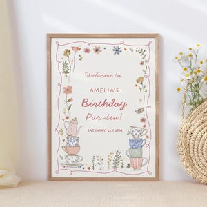 Tea Party Birthday Welcome Sign for Girls, Let's Par-Tea 2nd Birthday Decor, Printable Canva Sign