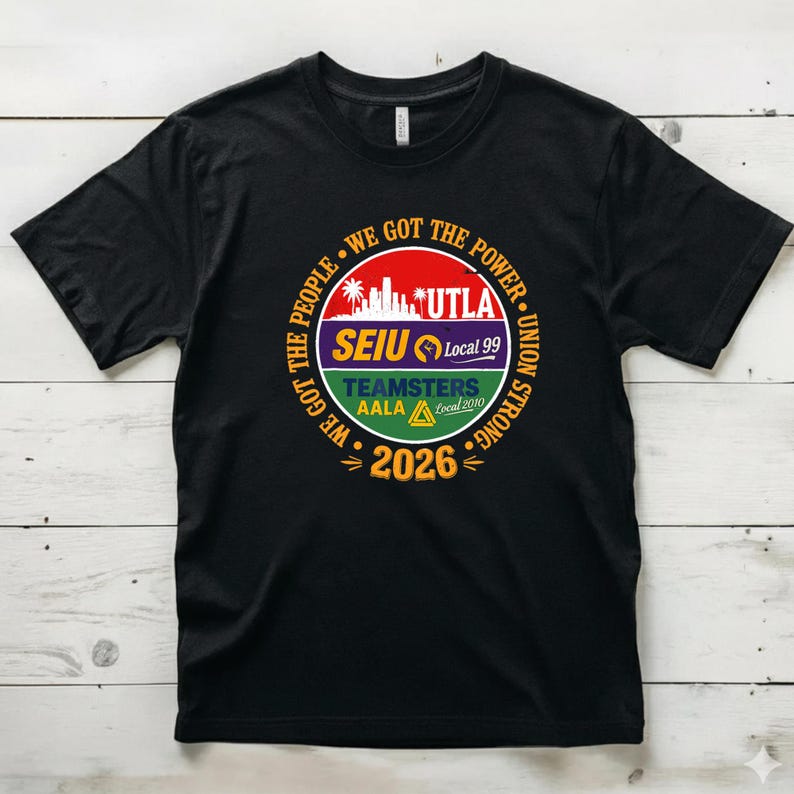 Labor Movement UTLA SEIU AALA We Got The People Womens Mens T-Shirt image 2