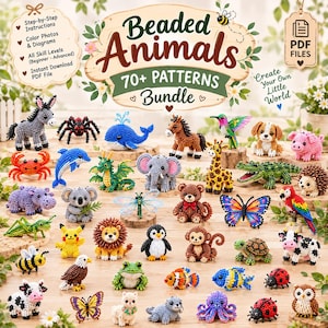 May include: A digital advertisement for a Beaded Animals 70+ Patterns Bundle PDF file, featuring numerous small, colorful animal figures crafted from beads, including a whale, elephant, giraffe, butterfly, and various insects and mammals.