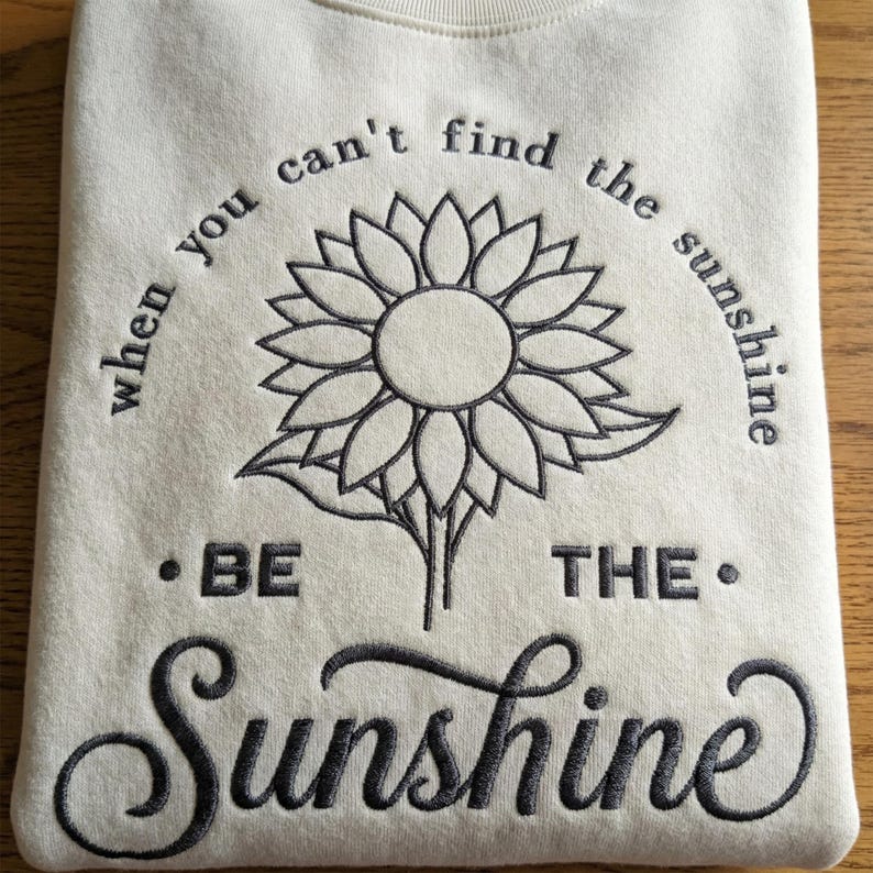 Positive Quote Sunflower Embroidery Design, You Are My Sunshine Machine Embroidery File, Motivational Quote PES File image 3