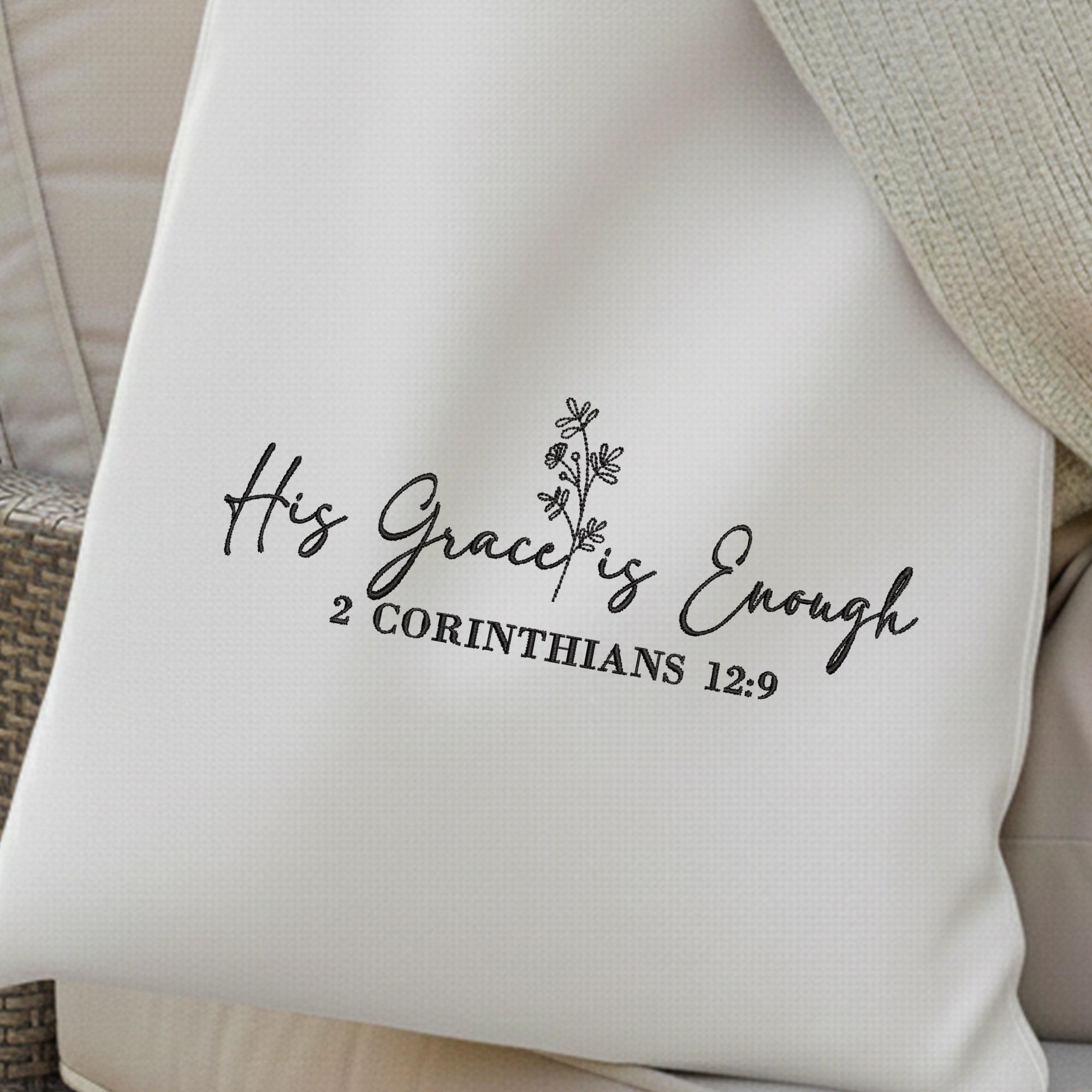 His Grace is Enough Embroidery Design, 2 Corinthians 12:9 Bible Verse ...