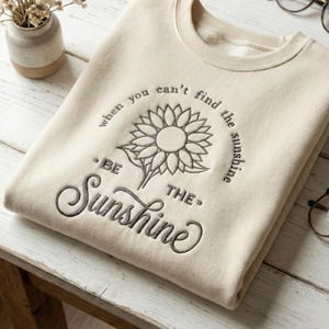 Positive Quote Sunflower Embroidery Design, You Are My Sunshine Machine Embroidery File, Motivational Quote PES File image 4