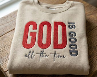God Is Good All The Time Embroidery Design, Christian Bible Verse Machine Embroidery, Religious Quote Gift, PES DST JEF File