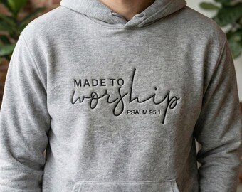 Made To Worship Embroidery Design, Psalm 95:1 Machine Embroidery, Christian Bible Verse Gift, PES DST JEF File For Shirt