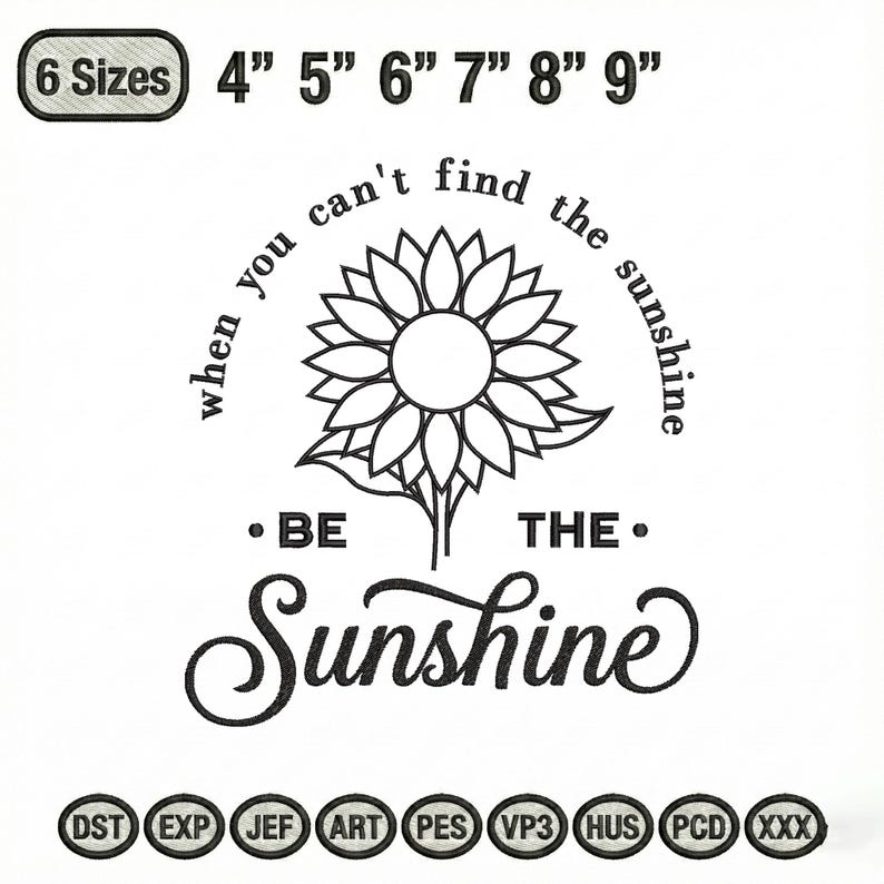Positive Quote Sunflower Embroidery Design, You Are My Sunshine Machine Embroidery File, Motivational Quote PES File image 2