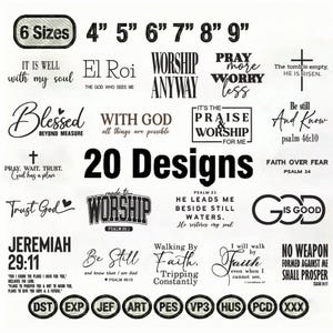 May include: A collection of 20 designs with inspirational quotes and phrases, including "Worship Anyway," "Blessed Beyond Measure," and "Faith Over Fear." The image also displays sizes from 4" to 9" and the text "6 Sizes."