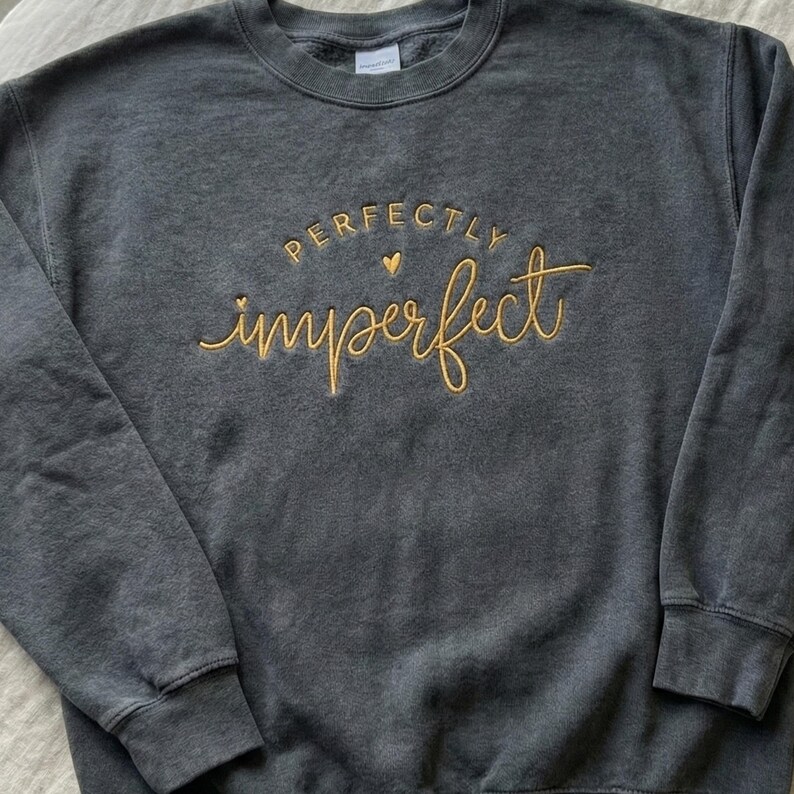 Perfectly Imperfect Machine Embroidery Design, Inspirational Quote ...