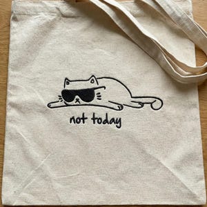 Funny Cat Embroidery Design, Not Today Cat Machine Embroidery File, Sarcastic Humor PES DST File image 5