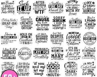 Sarcastic Svg Bundle, Sarcastic quotes (250+ Designs Png/Svg/Eps/Dxf + Everything you see in my shop), Funny, Sarcasm, Mom Shirt Png Bundle