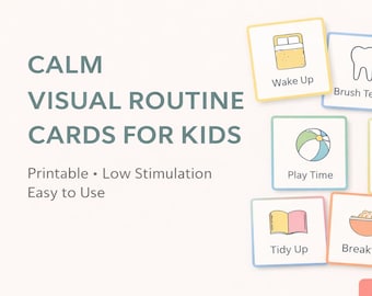 May include: A set of illustrated visual routine cards for kids, featuring icons for wake up, brushing teeth, getting dressed, playtime, school, tidying up, breakfast, and mealtime. The cards are designed to be printable and easy to use.