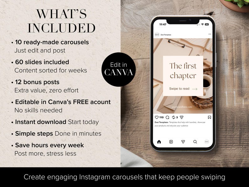 Image promoting Instagram carousel templates. Text highlights features like ready-made carousels, slides, and bonus posts. A phone screen displays a carousel template with the text "The first chapter". The image promotes easy editing with Canva templates.