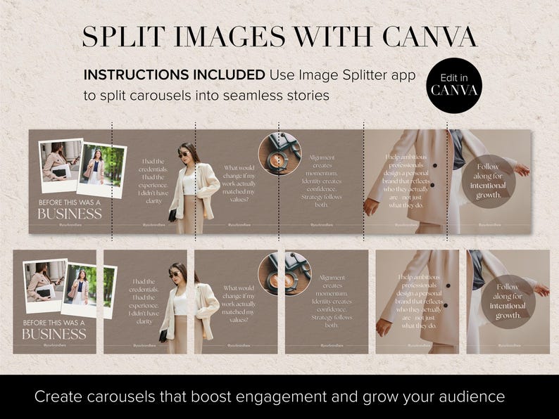 Promotional image for Canva's split image feature for Seamless Carousel template designs. Text reads "SPLIT IMAGES WITH CANVA" and "INSTRUCTIONS INCLUDED". The image shows a woman in a beige suit, and text boxes with phrases like "BEFORE THIS WAS A BUSINESS".