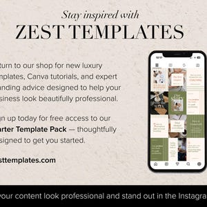 A smartphone screen shows an Instagram feed with social media post templates. The image promotes ZEST TEMPLATES, offering luxury templates, Canva tutorials, and branding advice. The website zesttemplates.com is displayed. The text reads "Stay inspired".