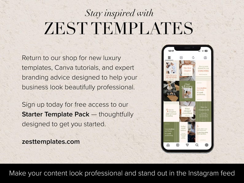 A smartphone screen shows an Instagram feed with social media post templates. The image promotes ZEST TEMPLATES, offering luxury templates, Canva tutorials, and branding advice. The website zesttemplates.com is displayed. The text reads "Stay inspired".
