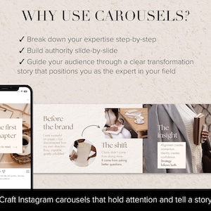 Image promoting Instagram carousels. Text reads "Why Use Carousels?" with bullet points. A phone displays a carousel example. Additional panels show "Before the brand," "The shift," "The insight," and "The work today."