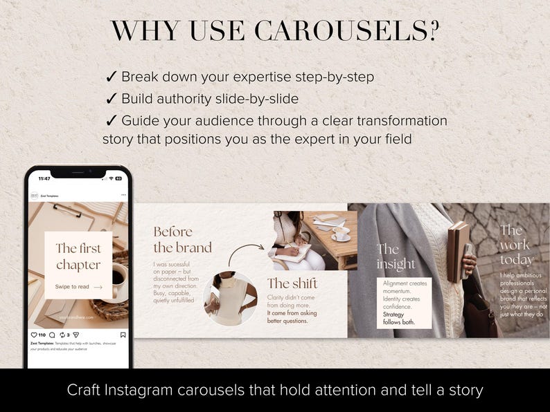 Image promoting Instagram carousels. Text reads "Why Use Carousels?" with bullet points. A phone displays a carousel example. Additional panels show "Before the brand," "The shift," "The insight," and "The work today."
