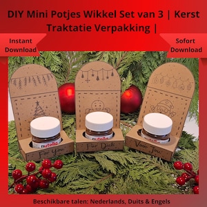 May include: Three small jars of Nutella with white lids, each in a decorative cardboard holder. The holders have festive designs and text in Dutch. The image includes text that says "Instant Download" and "Sofort Download".