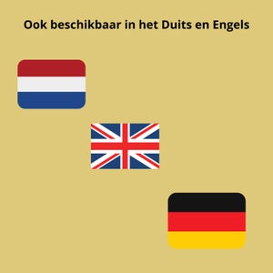 May include: Image showing the flags of the Netherlands, the United Kingdom, and Germany. The text at the top says "Also available in Dutch and English."