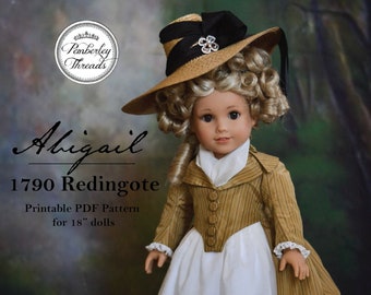 PDF Sewing Pattern Abigail 1790 Redingote and Petticoat 18th Century for 18 inch dolls such as American Girl