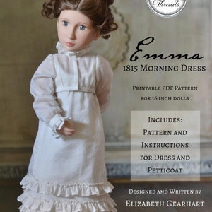 PDF Sewing Pattern Emma 1815 Morning Dress Regency for 16 inch dolls such as A Girl for All Time