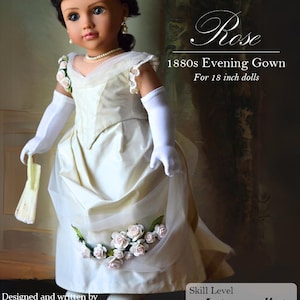 PDF 縫製パターン 1880年代 18インチ人形用イブニングドレス ローズ