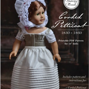 PDF Sewing Pattern 1830s 1860s Corded Petticoat for 18 Inch Dolls