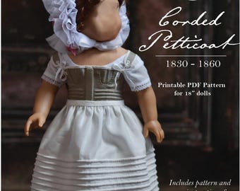 PDF Sewing Pattern 1830s - 1860s Corded Petticoat for 18 inch dolls
