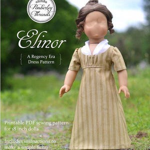 Regency Doll Dress PDF Sewing Pattern for 18 inch doll PDF Elinor