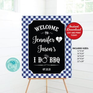 May include: A blue and white gingham welcome sign for a wedding reception. The sign says "Welcome to Jennifer & Jason's I Do BBQ 07.12.21".
