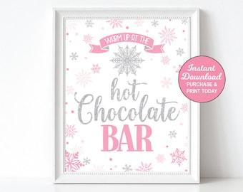 Hot Cocoa Sign, Hot Cocoa Bar, Hot Chocolate Bar Sign, Winter Onederland, Pink and Silver, Winter Wonderland, Printable, INSTANT DOWNLOAD