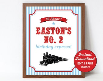 Puede incluir: Señal imprimible para una fiesta de cumpleaños con temática de tren. La señal es roja, blanca y azul con una ilustración en blanco y negro de un tren. El texto en la señal dice "All Aboard Easton's No. 2 birthday express!" y "Instant Download Edit & Print Today!"
