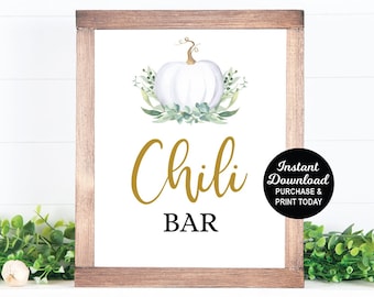 Chili Bar Sign, White Pumpkin Baby Shower, Printable Sign, Greenery Baby Shower, Fall Baby Shower, Autumn, Pumpkin Birthday