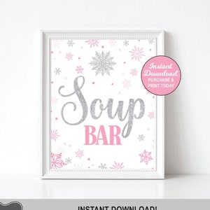 Soup Bar Sign, Winter Onederland Birthday, Food Table Sign, Pink and Silver, Printable Sign, INSTANT DOWNLOAD