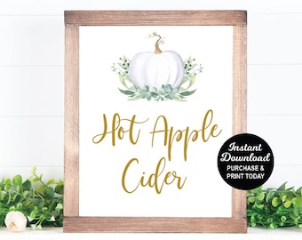 Hot Apple Cider Sign, White Pumpkin Baby Shower, Printable Cider Sign, Greenery Baby Shower, Fall Baby Shower, Autumn, Drink Sign
