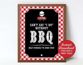 Can't Say I do without BBQ Sign, I Do BBQ Sign Printable, BBQ Food Sign, Couples Engagement Party, Bbq Wedding Sign, Instant Download