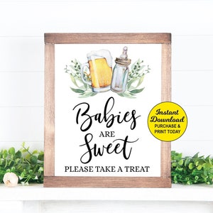 Babies Are Sweet Take a Treat Sign, A Baby is Brewing, Dessert Sign, Beer Baby Shower, Favor Sign, Coed Baby Shower