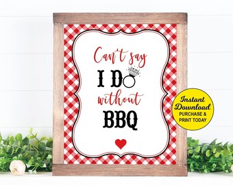 Can't Say I do without BBQ sign, I do BBQ Engagement, Couples Engagement, BBQ Bridal Shower, Bbq Wedding Shower, Red Gingham, Printable