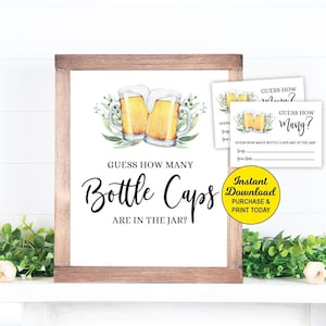 May include: Printable 8x10 inch sign and guess cards for a party game. The sign features a watercolor illustration of two beer mugs with green leaves and the text "Guess how many Bottle Caps are in the jar?" The guess cards have the text "Guess how many?" and a line for guests to write their guesses.