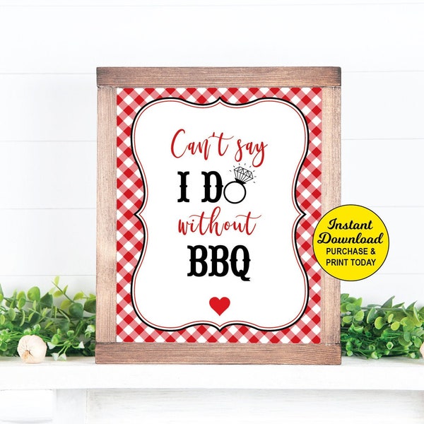 Can't Say I do without BBQ sign, I do BBQ Engagement, Couples Engagement, BBQ Bridal Shower, Bbq Wedding Shower, Red Gingham, Printable