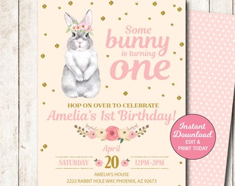 Bunny Birthday Invitation, Pink Gold Some Bunny Is One Invitation, Girl Spring Birthday Invitation, Printable INSTANT DOWNLOAD