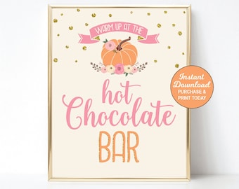 Pumpkin Hot Chocolate Sign, Pumpkin Pink Gold Sign, Pumpkin Birthday Sign, Pumpkin Baby Shower Sign, Printable, INSTANT DOWNLOAD