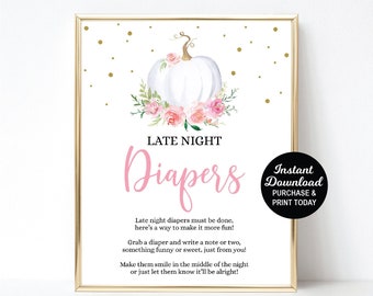 Pumpkin Late Night Diaper Sign, Diaper Messages, Diaper Thoughts, Little Pumpkin Baby Shower Games, Coed Shower Games, Pumpkin Pink Floral