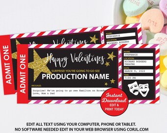 May include: Two red and white striped printable tickets with a black background. The tickets say "Happy Valentines" and "Surprise! You're going to go see PRODUCTION NAME". The tickets also have a message that says "Surprise! We're going to go see Hamilton on Broadway. Love, Mom & Dad".