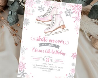 May include: Pink and gray birthday invitation with a watercolor illustration of ice skates. The text reads "skate on over to celebrate Olivia's 6th birthday".