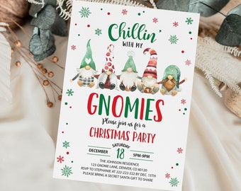 May include: A Christmas party invitation with a red and green color scheme. The invitation features a group of five gnomes with red and white hats and green and white beards. The text on the invitation reads "Chillin' with my Gnomies" and "Please join us for a Christmas Party".