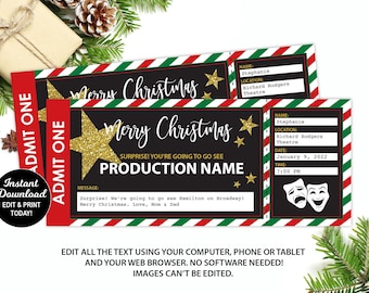 May include: A printable Christmas ticket template with a black background, gold glitter stars, and red and green stripes. The text says "Merry Christmas" and "Surprise! You're going to go see [Production Name]" with a space for a personalized message.
