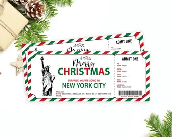 May include: A printable Christmas ticket with a red, white, and green striped border. The ticket says "Merry Christmas" and "Surprise! You're going to New York City". The ticket also has a picture of the Statue of Liberty.