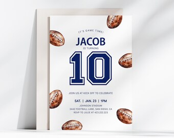 May include: A white invitation with blue and brown accents. The invitation is for Jacob's 10th birthday party. It features a large blue number 10 and several brown footballs. The text reads "It's game time! Jacob is turning 10. Join us at kick off to celebrate. Sat. Jan. 23 | 1 PM. Johnson Stadium. 3442 Football Lane, San Diego, CA. RSVP to Julie at 423.222.223."