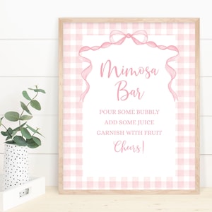 Pink Bow Mimosa Bar Sign, Pink Gingham Mimosa Sign, Bow Baby Shower Girl Birthday Party Decoration Printable Sign